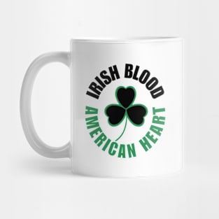 Irish Blood, American Heart Mug